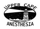 Upper Cape Anesthesia